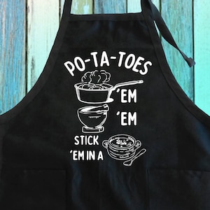 Taters Po-ta-toes Boil 'em Mash 'em Stick 'em In A Stew Funny Apron w/ Pockets| Mashed Potato Lover Cooking Baking Gifts Full-Length Apron