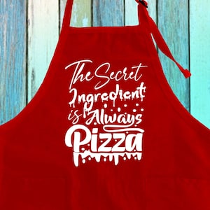 The Secret Ingredient is Always Pizza Funny Kitchen Baking Pizza Apron w/ Pockets| Pizza Lover Funny Baking Apron| Pizza Party Theme Gifts