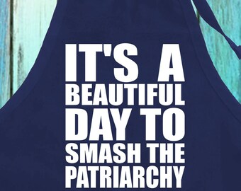Smash The Patriarchy Funny Saying Apron | Kitchen Gift with Pockets