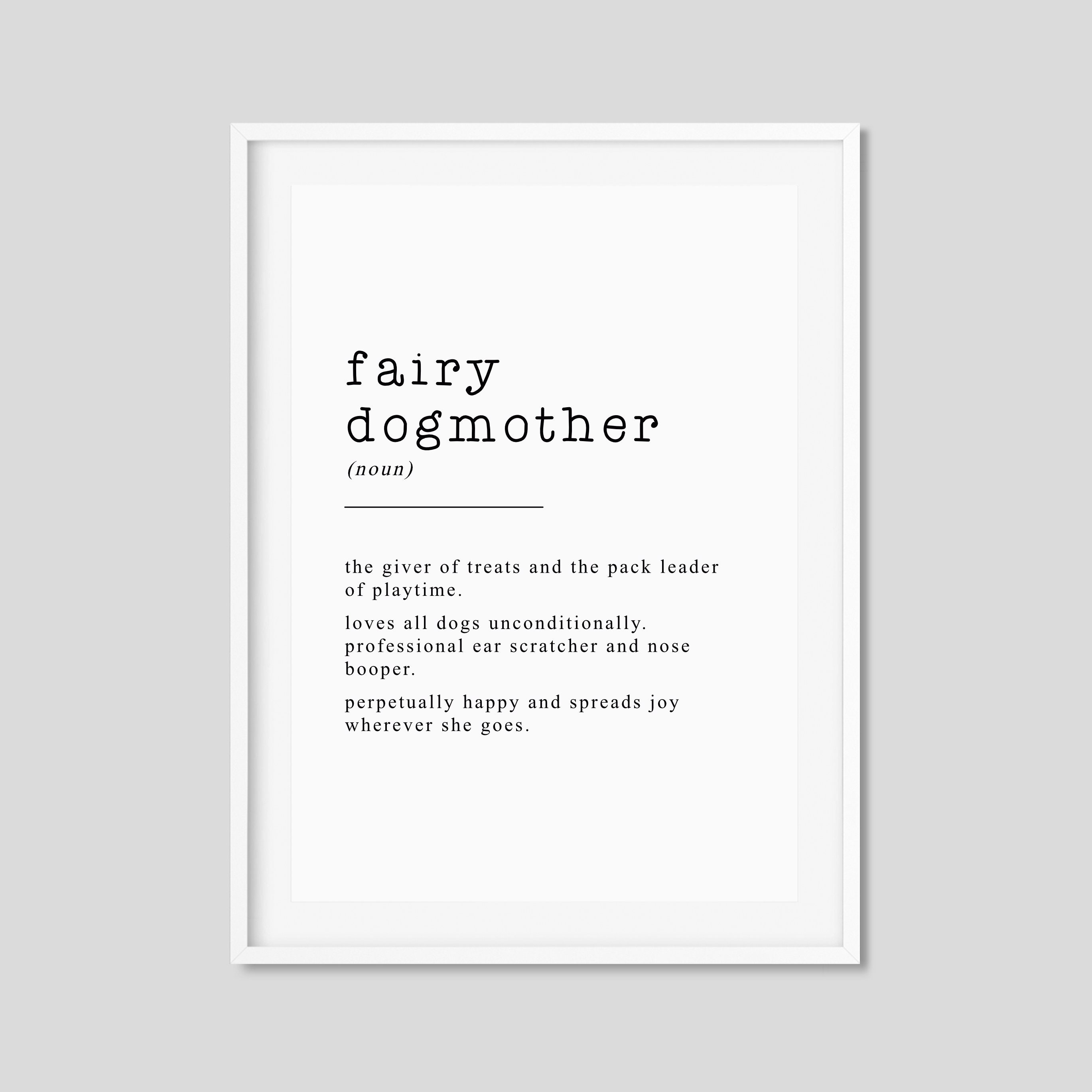 Fairy Dogmother Definition Print Dog Lover Gift Dog Walker Etsy