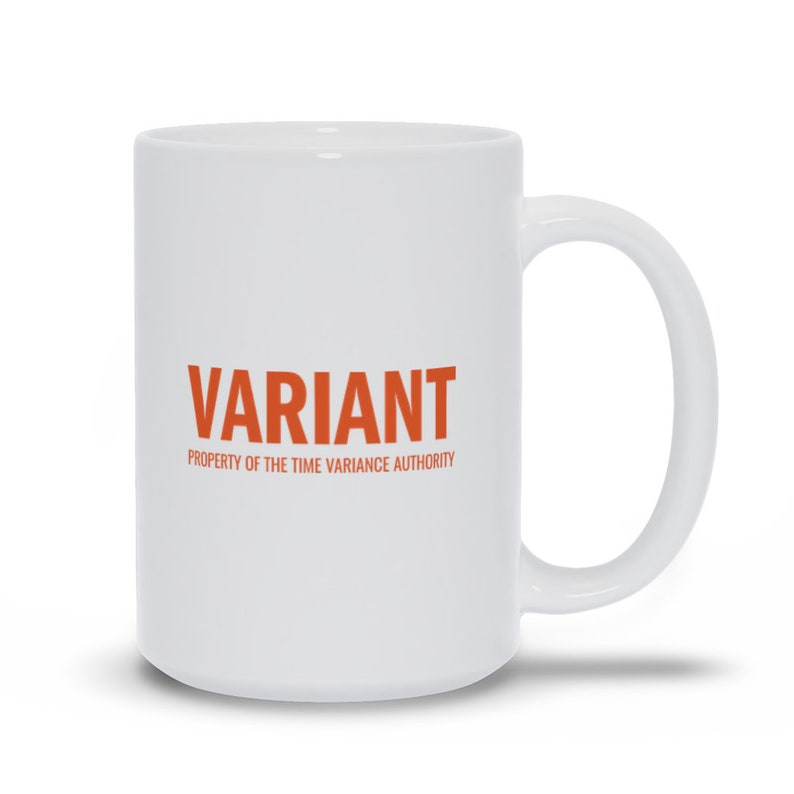 Variant Loki Coffee Mug Marvel TVA 11 oz or 15 oz Ceramic Birthday or Holiday Marvel Gift Geek Gift Ceramic Mug image 3