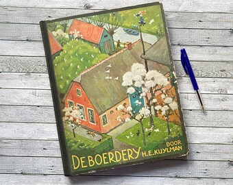 op de boerderij, Nederlands, Verkade, album, getekend, tekening, illustraties, vintage boek, met foto's, boek uit 1936, wijnoogst, verzamelobject, verzamelaar