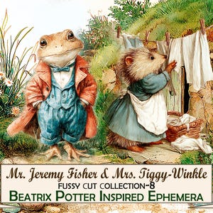 May include: A whimsical illustration featuring anthropomorphic characters from Beatrix Potter's stories. Mr. Jeremy Fisher, a frog in a suit, stands beside Mrs. Tiggy-Winkle, a hedgehog hanging laundry. The image includes the text "Mr. Jeremy Fisher & Mrs. Tiggy-Winkle" and "Beatrix Potter Inspired Ephemera."