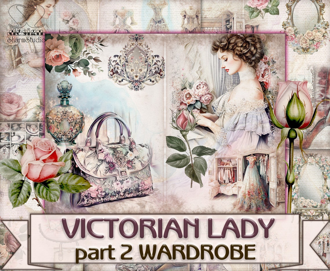 Vintage Beauty Victorian Lady Junk Journal Kit Part 2 WARDROBE, Collage ...