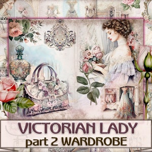 Vintage Beauty Victorian Lady Junk Journal Kit Teil 2 GARDEROBE, Collage Sheets printables