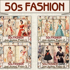 May include: Four digital collage sheets featuring vintage illustrations of women in 1950s fashion. Each sheet has the text "50s Fashion Junk Journal Pages" followed by a number 1 through 4. The fourth sheet has the text "Dark" after "50s Fashion".