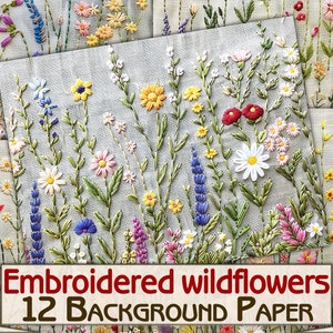 Gestickte Wildblumen Hintergrundpapier, Stoffstickerei Printable 12 Seiten