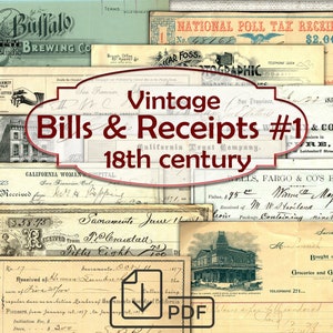 May include: A collection of vintage bills and receipts from the 18th century. The image features various documents with handwritten text, stamps, and illustrations. The central text reads "Vintage Bills & Receipts #1 18th century."