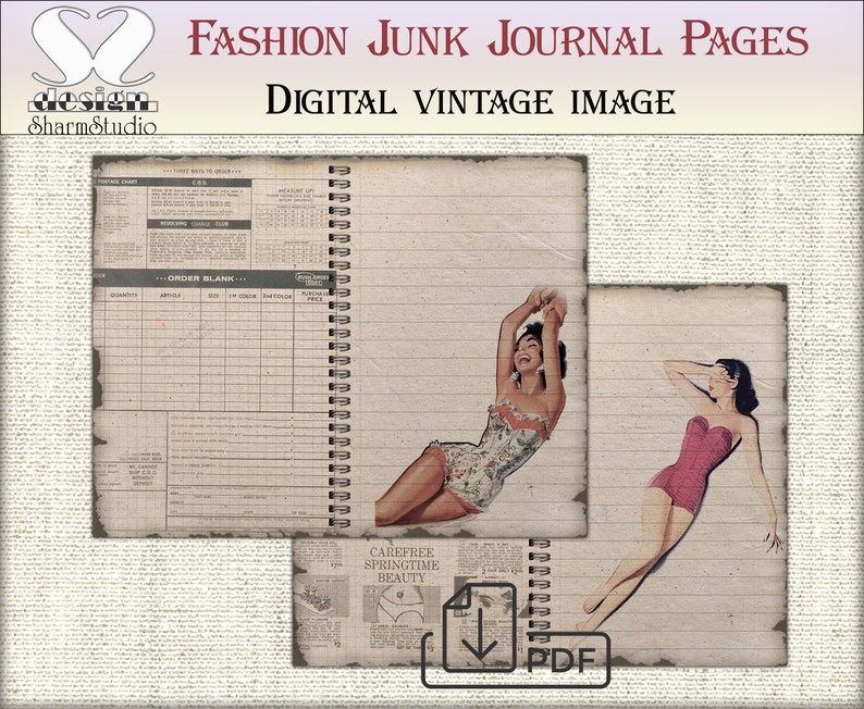 May include: Digital vintage image of fashion junk journal pages. The pages include lined paper, vintage advertisements, and illustrations of women in swimwear. The image has a distressed, aged appearance with the text "Fashion Junk Journal Pages" and "Digital Vintage Image".