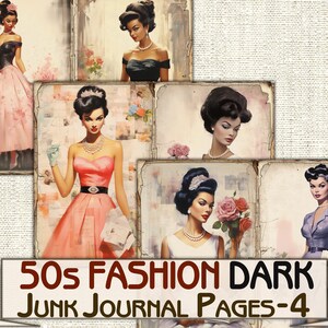 May include: Four vintage style images of women in 1950s fashion. Each image is a separate page for a junk journal. The images are in a dark color scheme.