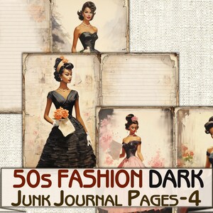 May include: Four vintage style journal pages featuring women in 1950s fashion. The pages have a distressed look and include lined paper and a patterned background.