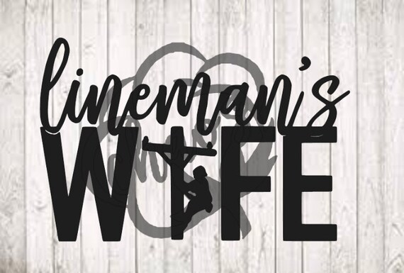 Download Instant Download Svg Eps Dxf Png Free Commercial Design For T Shirt Line Wife Svg Decal Vinyl Iron On Heat Transfer Lineman Wife Svg Clip Art Art Collectibles