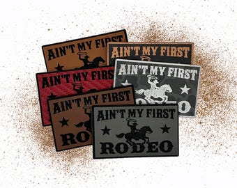 Écusson « Ce n'est pas mon premier rodéo » – Thermocollant pour chapeau de cowboy western gravé au laser
