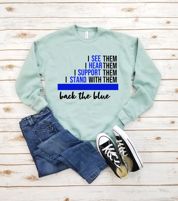 Back The Blue Quotes Sweatshirt Back The Blue Shirt Police Etsy Back The Blue Quotes Sweatshirt Back The Blue Shirt Police Etsy