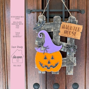 Interchangeable Fence Halloween Sign File, Door Hanger SVG, Glowforge File, Laser Ready Cut File