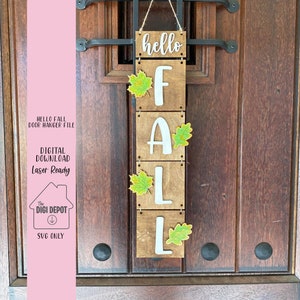 Hello Fall Door Hanger SVG, Glowforge File, Laser Ready, Autumn Cut File