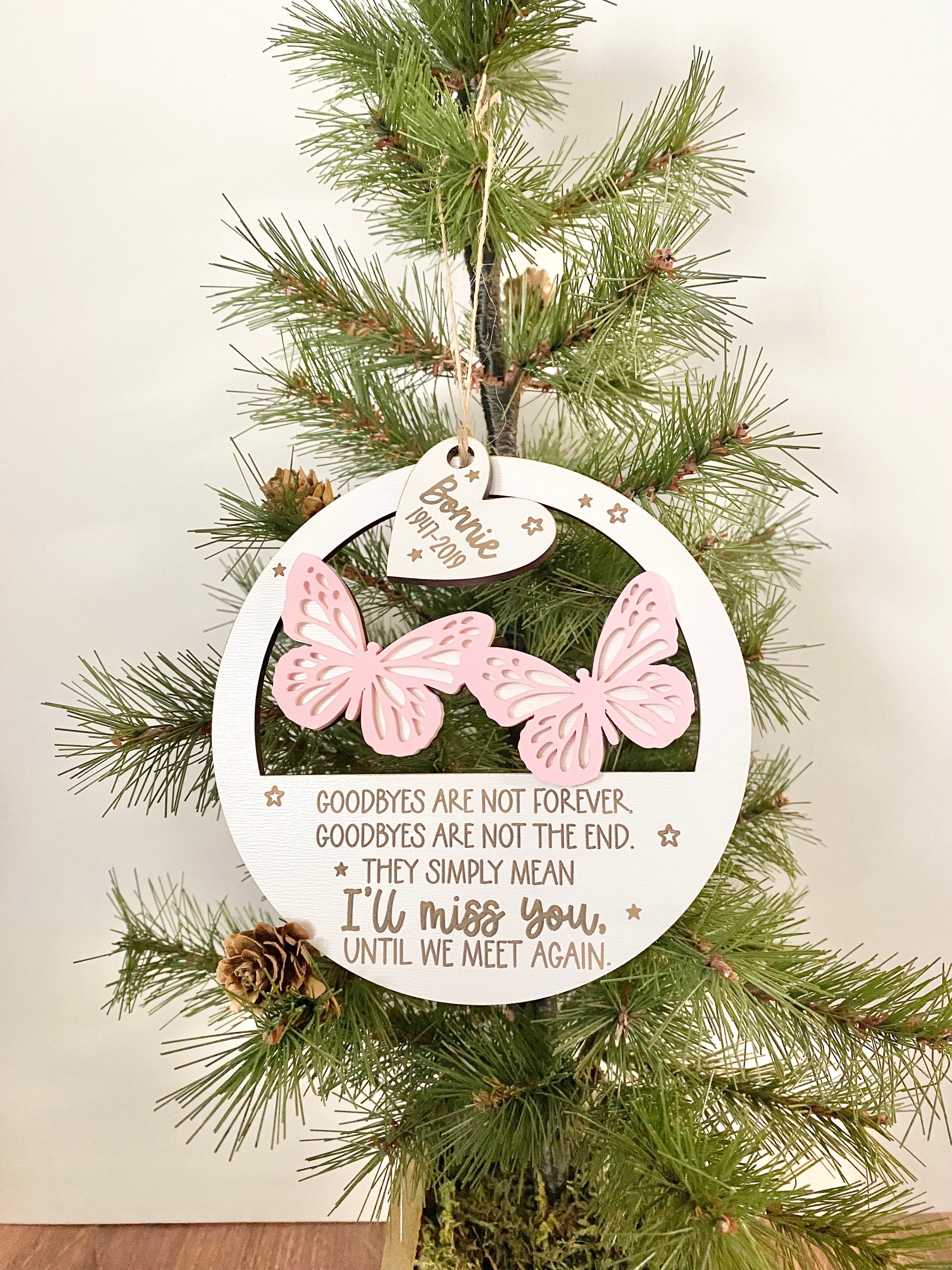 Mother’s Day Memorial Ornament SVG, Goodbyes are Not Forever Laser File, Memorial Gift Laser Cut File Lightburn and Glowforge Tested