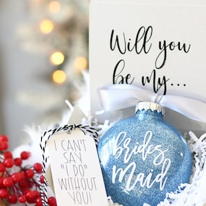 Will You Be My Bridesmaid Bridal Party Ornaments With Gift Box The Classic Collection Will You Be My Maid Of Honor Gift Box