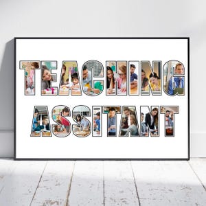 Personalized Photo Collage for TEACHING ASSISTANT- Custom Gift  - Unique Memorial Gift for teachers