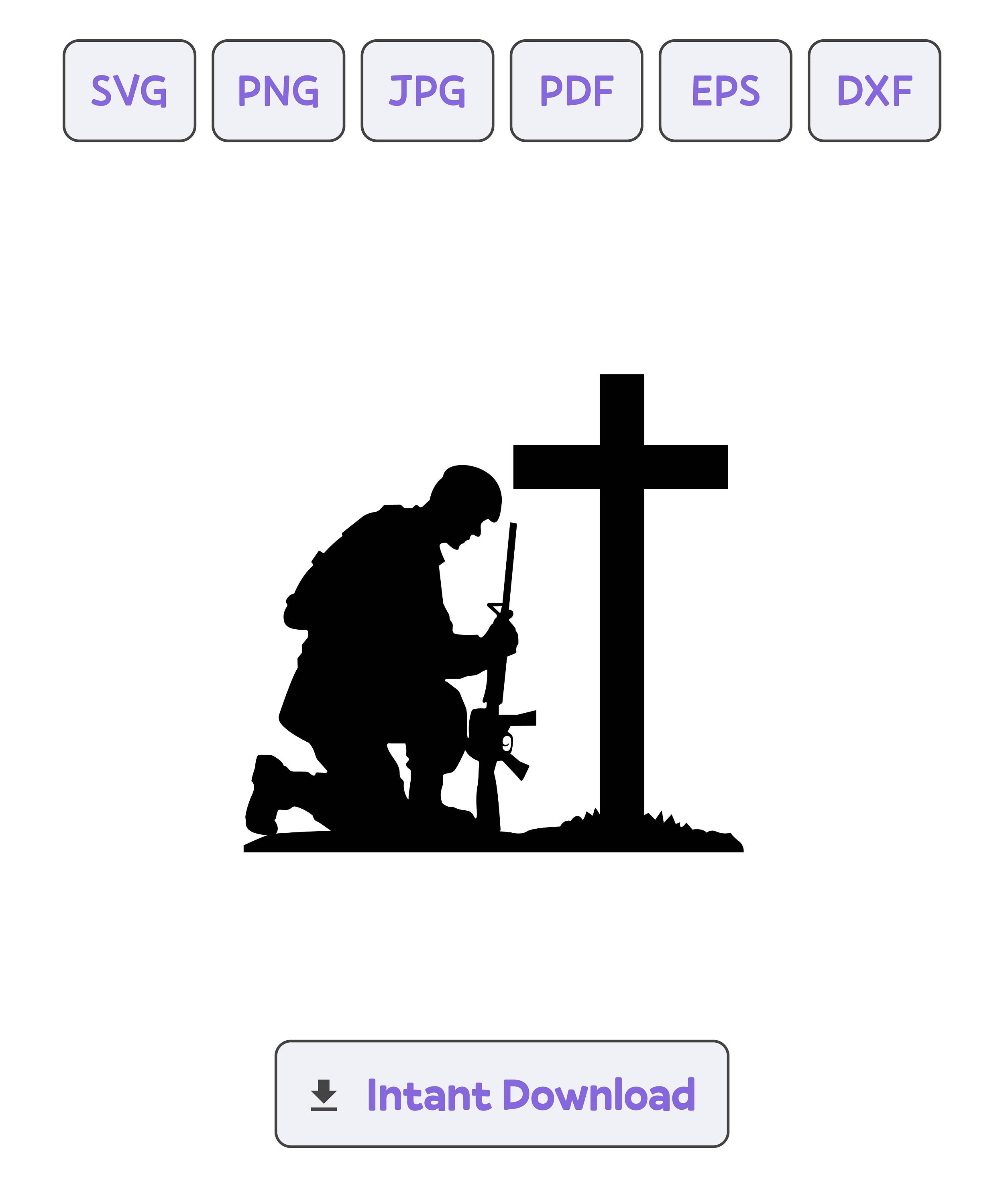 Soldier Kneeling Praying To Cross Silhouette Svg Svg Dxf Eps Cricut