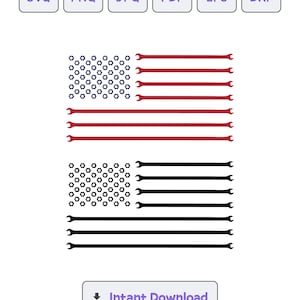 May include: A patriotic design featuring the American flag, with the stars replaced by circles and the stripes by wrenches. Below are two additional versions of the flag in black and white. The image includes file type icons and a button that says "Instant Download."