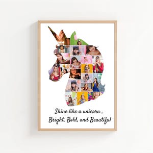 May include: A framed print featuring a unicorn silhouette filled with multiple photos. The unicorn's horn is a crown shape. The text at the bottom reads, "Shine like a unicorn, Bright, Bold, and Beautiful."