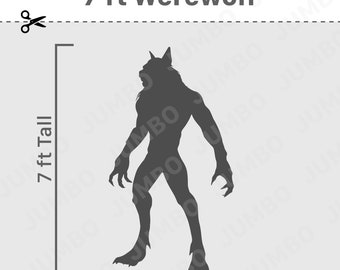 May include: A silhouette of a werewolf standing tall, measuring 7 feet in height. The image is a digital download in PDF format.