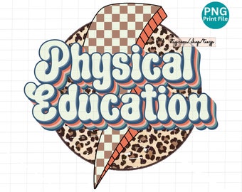 Physical Education Retro PNG, PE Teacher Leopard Sublimation design, Gym Teacher Lightning Bolt Design, PE Teacher Png Digital Download