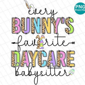 うさぎのお気に入りのデイケア ベビーシッター PNG、ヒョウ柄のデイケア ベビーシッター イースター昇華、ハッピー イースター ベビーシッター PNG デジタル ダウンロード