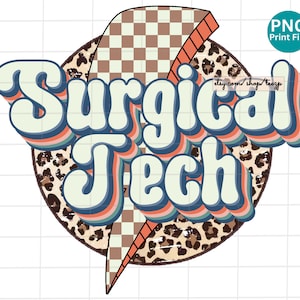 Surgical Tech Retro PNG, Surg Tech Leopard Sublimation design, Surgery Lightning Bolt Design, Surgical technologists PNG Digital Download