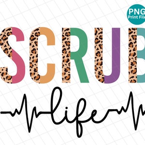 May include: A digital design featuring the word "SCRUB" in colourful letters with a leopard print pattern. The word is followed by a stylised heartbeat with the word "life" written in cursive.