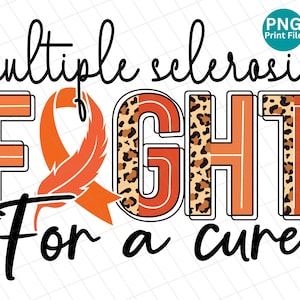 Multiple Sclerosis Fight for a cure PNG, MS fighter awareness Leopard PNG, Multiple Sclerosis Cheetah Sublimation, Ms Orange Ribbon Png