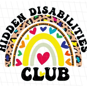 Hidden Disabilities Club PNG, Hidden Health condition Disability Awareness Sublimation, Invisible Disabilities Leopard Shirt PNG