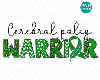 May include: Green and gold "Cerebral Palsy Warrior" text with a green ribbon and feather design.