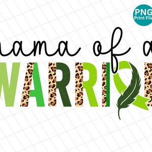 Mama of A Warrior PNG, Maternal mental health Leopard PNG, Cheetah Spinal cord disorders Sublimation, PNG File Download, Green Ribbon Png