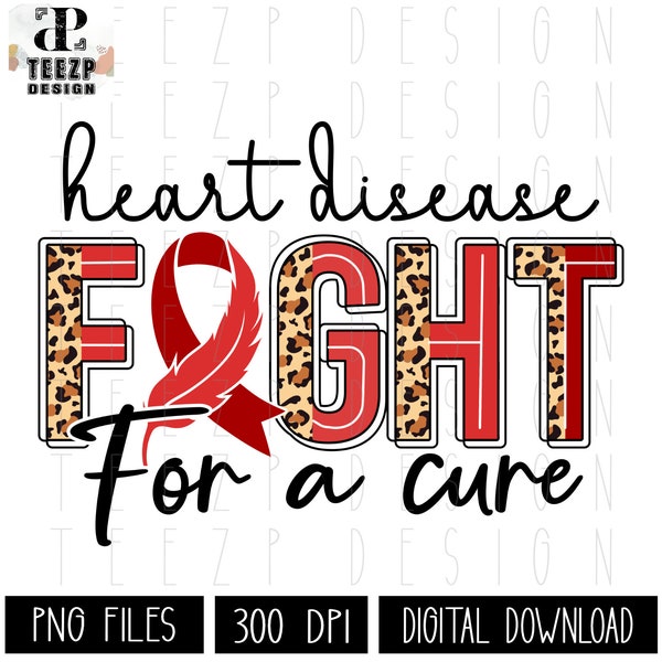 Heart Disease Fight for a cure PNG, Heart Disease Awareness Sublimation PNG, Half Leopard Heart Disease PNG, Fight for a cure Red Ribbon Png