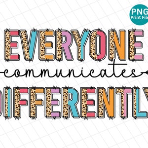 Autism Everyone communicates Differently PNG, Autism Awareness Leopard PNG, Autism puzzle sublimation PNG, Autism support digital download