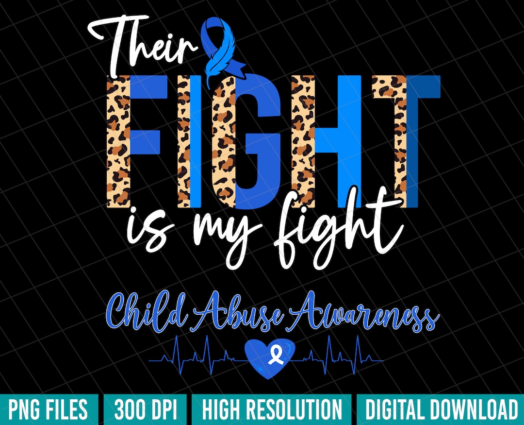 Child Abuse Their Fight is My Fight PNG, Child Abuse Prevention Leopard ...
