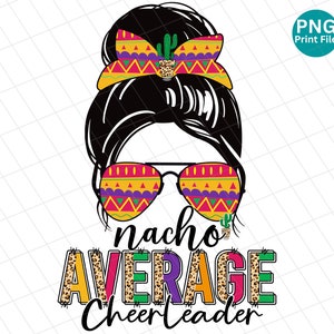 Cheerleader Nacho Durchschnitt Leopard PNG, Cheerleader Cinco de Mayo PNG, Cheerleader Mexikanische Sublimation, Cheerleader Fiesta Shirt PNG