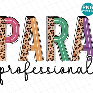 Paraprofessional PNG Image, Leopard Para Sublimation, Para Design, Teacher PNG Digital Download, Para life PNG Print File