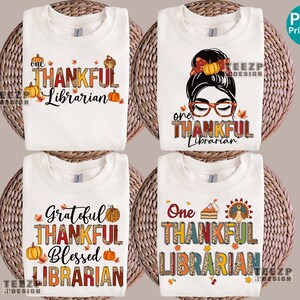 Librarian one thankful turkey PNG Bundle, Librarian Thanksgiving Leopard Sublimation Png Bundle, Librarian Life Pumpkin Season PNG Bundle