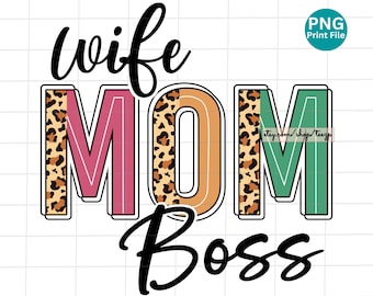Wife Mom Boss Png Image, Wife Mom Boss Half Leopard Png, Half Cheetah Wife Mom Boss shirt Png, Leopard Mama Sublimation design downloads