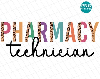 Pharmacy Technician leopard PNG, leopard pharmacy tech Sublimation Design, pharmacist Design, Pharmacy PNG Digital Download, PNG Print File
