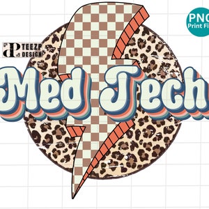 Med Tech Retro PNG, Medical Technician Leopard Sublimation design, Medical Technologist Lightning Bolt Design, Med Tech PNG Digital Download