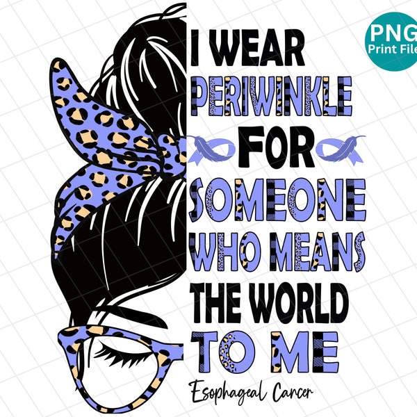 Esophageal Cancer messy bun PNG, Esophageal cancer Awareness Leopard PNG, Esophageal cancer Cheetah Sublimation, Periwinkle Ribbon Shirt PNG