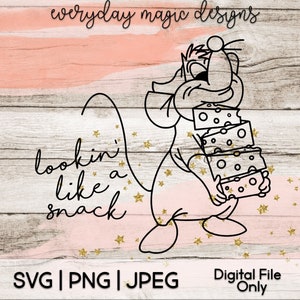 Looking Like A Snack SVG File | Disney SVG | Gus Gus | Cinderella SVG | Digital Downloads | Disney Digitals