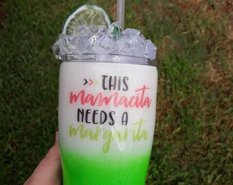 Ice topper tumbler, margarita tumbler, custom tumbler, mamacita tumbler, glitter tumbler, lime topper, iced topper, summertime tumbler