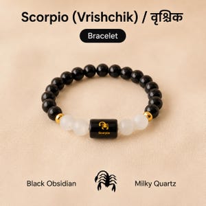 May include: A beaded bracelet featuring black obsidian spheres, two milky quartz beads, and two gold-toned spacers. A central black cylindrical bead displays a gold scorpion icon and the text Scorpio. The text Scorpio (Vrishchik) / वृश्चिक, Bracelet, Black Obsidian, and Milky Quartz appear.