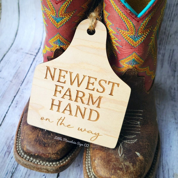 Newest Farm Hand On The Way Cow Tag Baby Announcement, Birth, New Baby, Newborn, Gift, Pregnancy Announcement, Farmhouse, Wood Sign, Prop