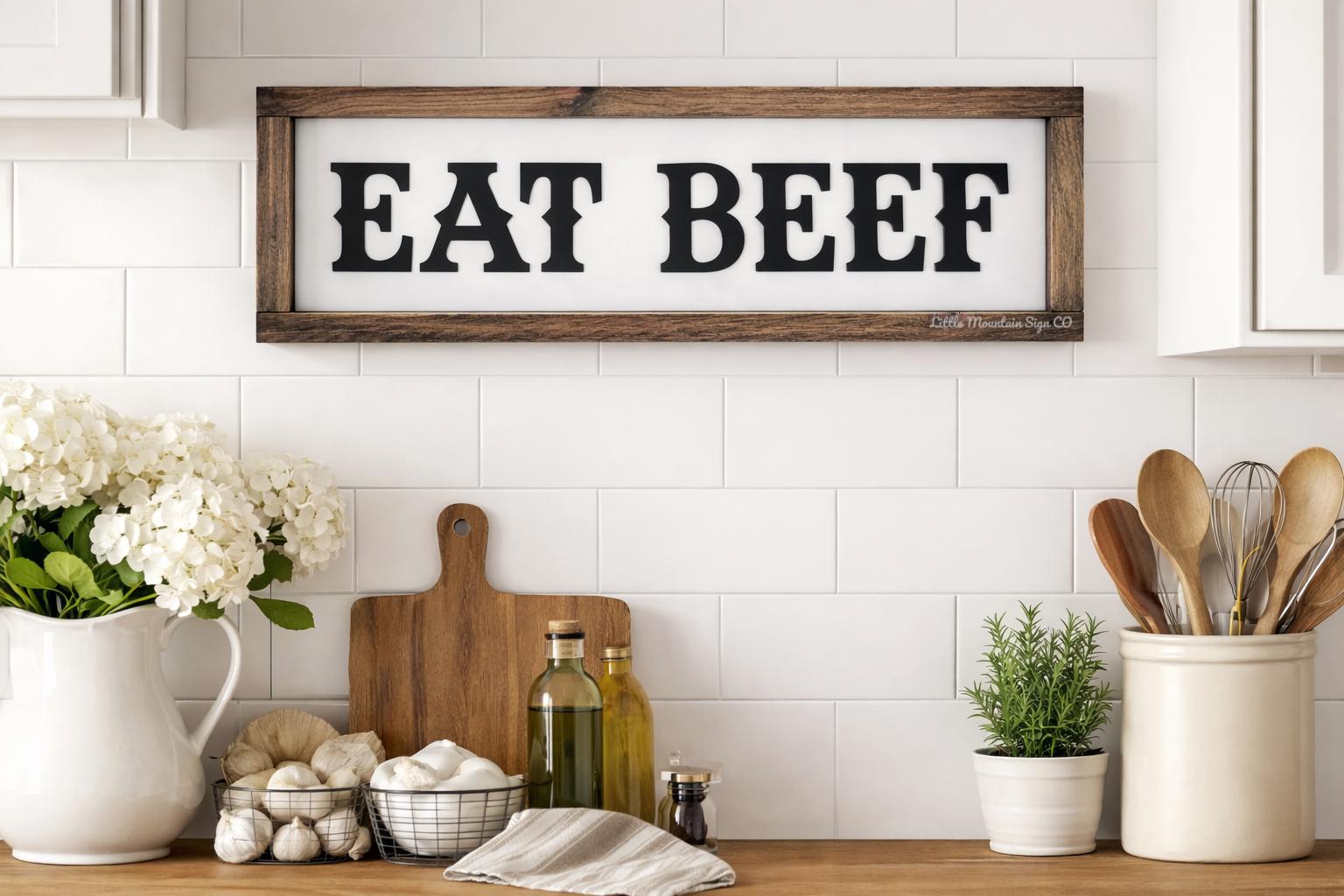 Eat Beef Farmhouse Sign, Western Kitchen Decor, Cattle, Home Decor ...